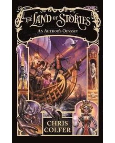The Land of Stories An Author`s Odyssey - 1